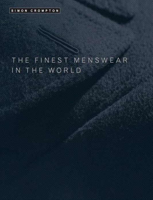 Finest Menswear in the World